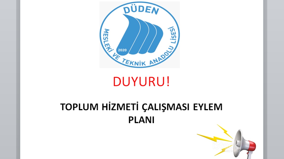 TOPLUM HİZMETİ ÇALIŞMASI EYLEM PLANIMIZ